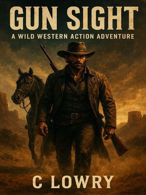 cover image of Gun Sight  a wild western adventure